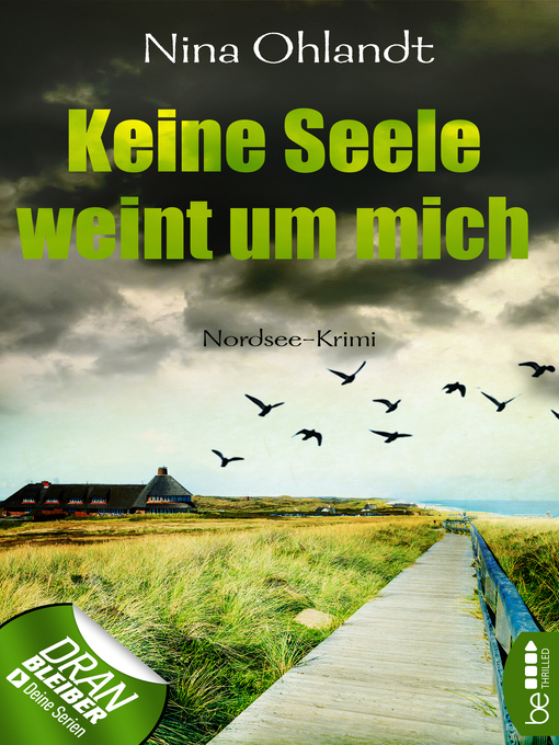 Title details for Keine Seele weint um mich by Nina Ohlandt - Available